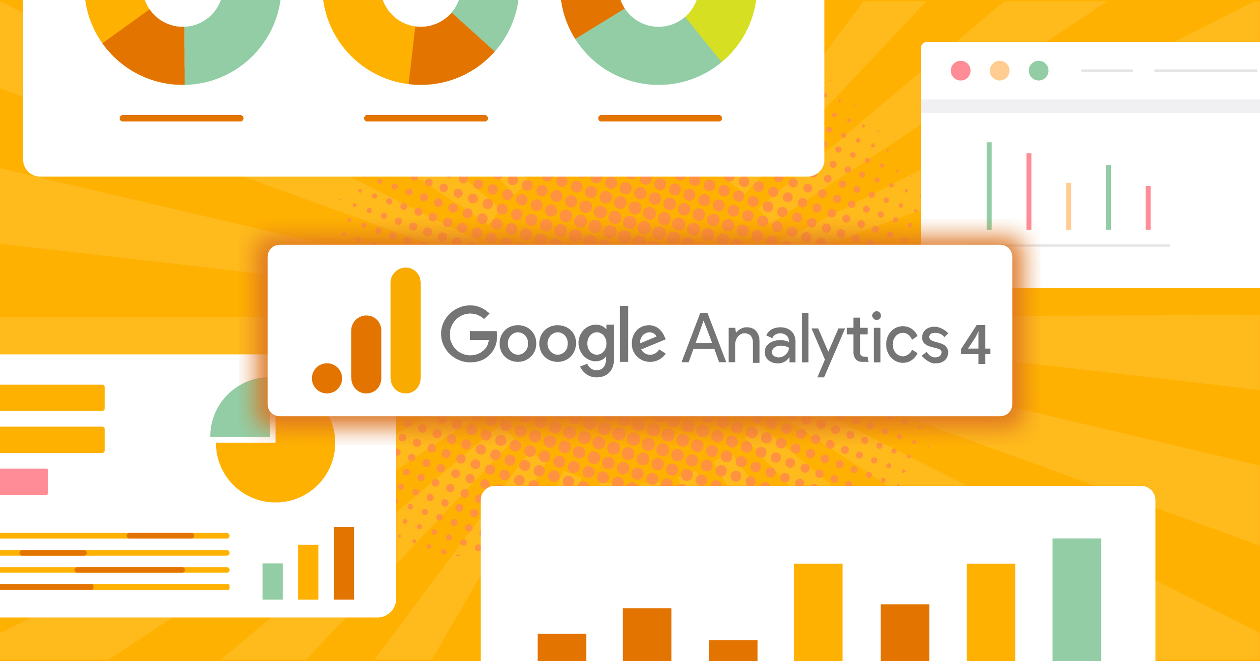 Google Analytics 4: Everything You Need to Know About the Coming Migration
