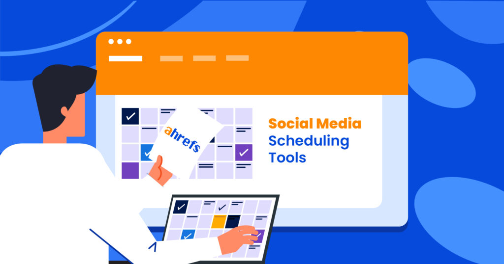 10 Best Social Media Scheduling Tools To Boost Your Startup Brand Awareness